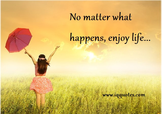 enjoy-life-quotes-4